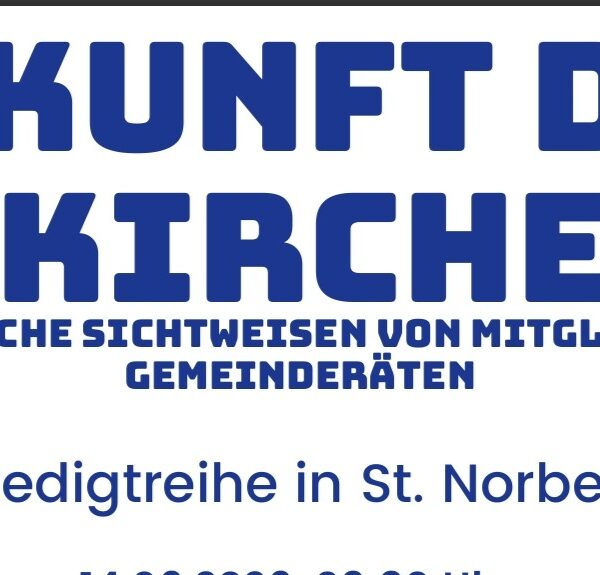 „Zukunft der Kirche“ – neue Predigtreihe